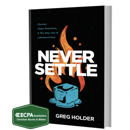 Never Settle Book ECPA Bestseller