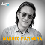 Episode 11: Makoto Fujimura