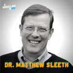 Episode 21: Dr. Matthew Sleeth